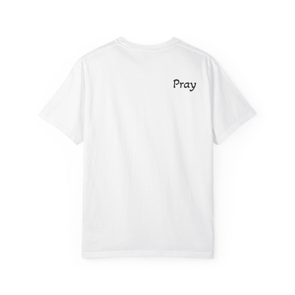 Just Another Day to Pray T-Shirt — Inspirational Prayer Graphic Tee