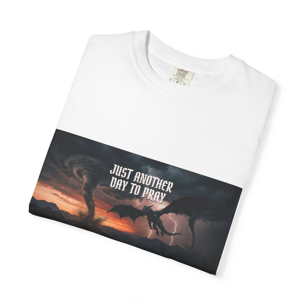 Just Another Day to Pray T-Shirt — Inspirational Prayer Graphic Tee